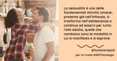 La sessualità sana e le alterazioni della sessualità