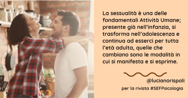 La sessualità sana e le alterazioni della sessualità