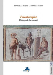 Psicoterapia - Dialogo di due mondi