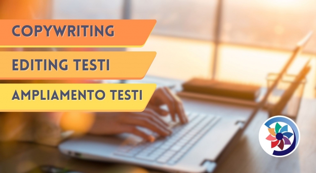 Copywriting - Editing - Ampliamento testi