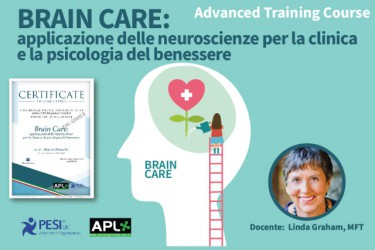 Brain Care: le Neuroscienze per la clinica e la psicologia del benessere