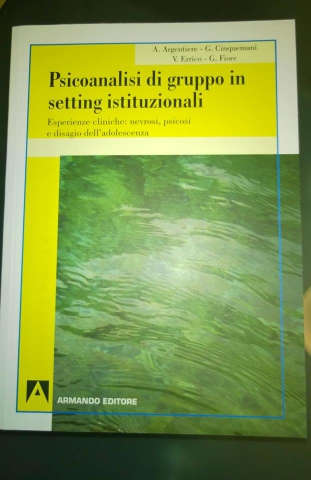Psicoanalisi di gruppo in setting istituzionali