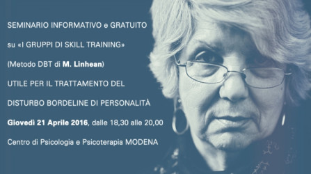 Gruppi di Skill Training (Metodo DBT di M. Linhean)