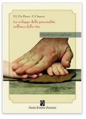 Lo sviluppo della personalità nell’arco di vita
