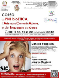 La PNL bioEtica, l'Arte della ComunicAzione e del linguaggio del Corpo