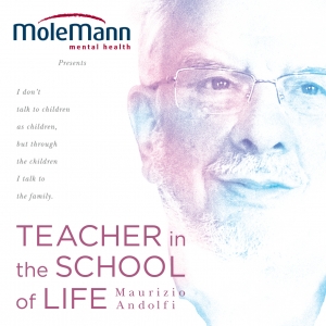 Teacher in the school of life - Maurizio Andolfi