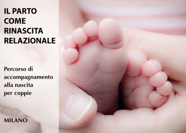Il parto come rinascita relazionale