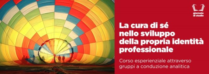 La cura di sé nello sviluppo della propria identità professionale