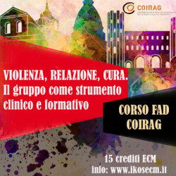 Violenza, relazione, cura. Il gruppo come strumento clinico e formativo.